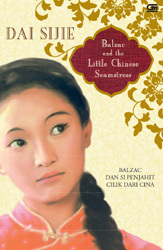 Balzac dan Si Penjahit Cilik dari Cina (Balzac and the Little Chinese Seamstress) (2000) by Dai Sijie