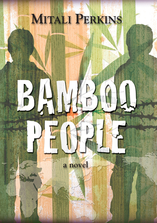 Bamboo People (2010) by Mitali Perkins