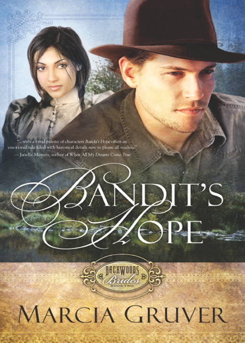 Bandit's Hope by Marcia Gruver