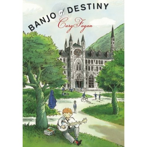 Banjo of Destiny (2011) by Cary Fagan