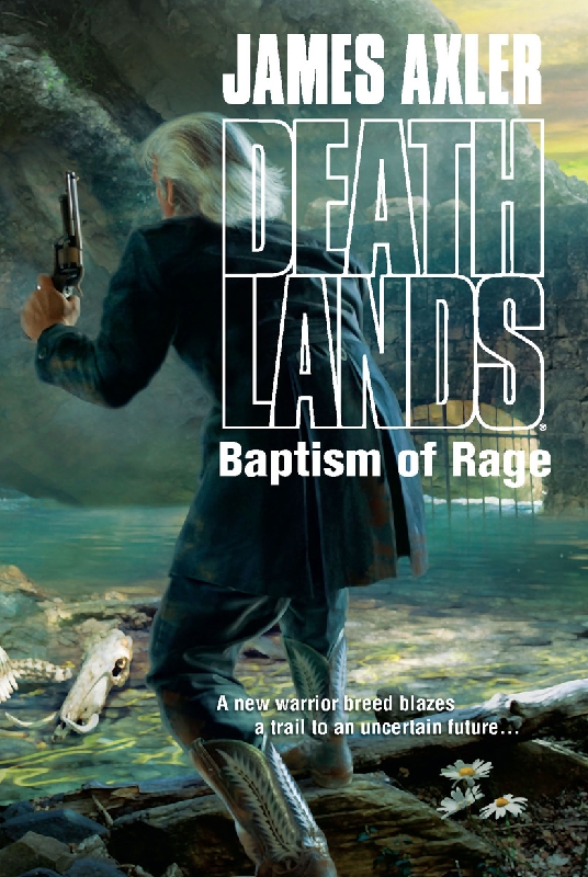 Baptism of Rage by James Axler