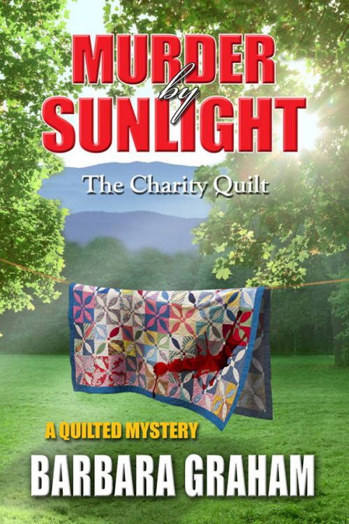 Barbara Graham - Quilted 05 - Murder by Sunlight by Barbara Graham