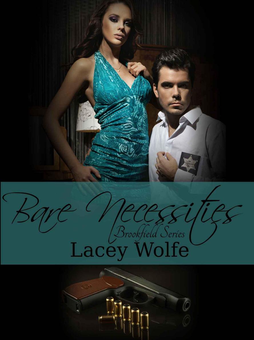 Bare Necessities by Wolfe, Lacey