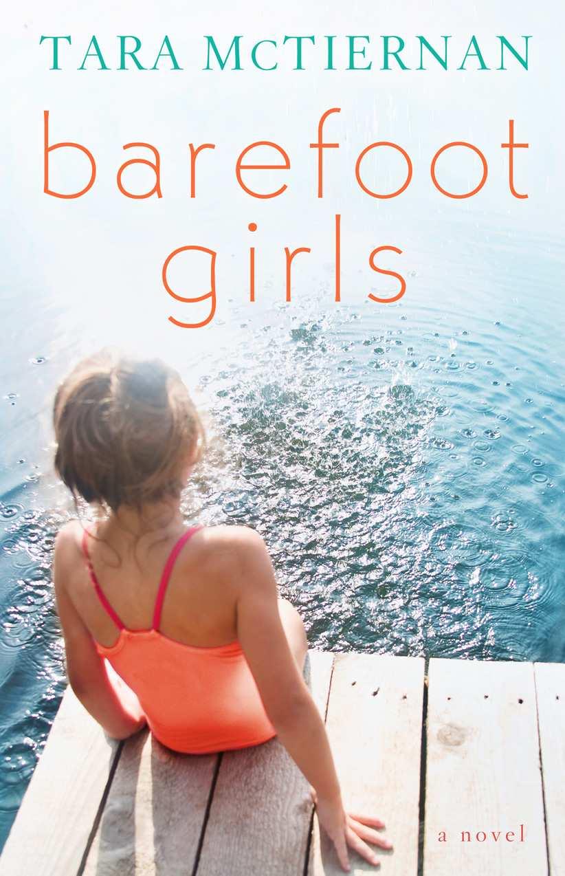 Barefoot Girls by McTiernan, Tara