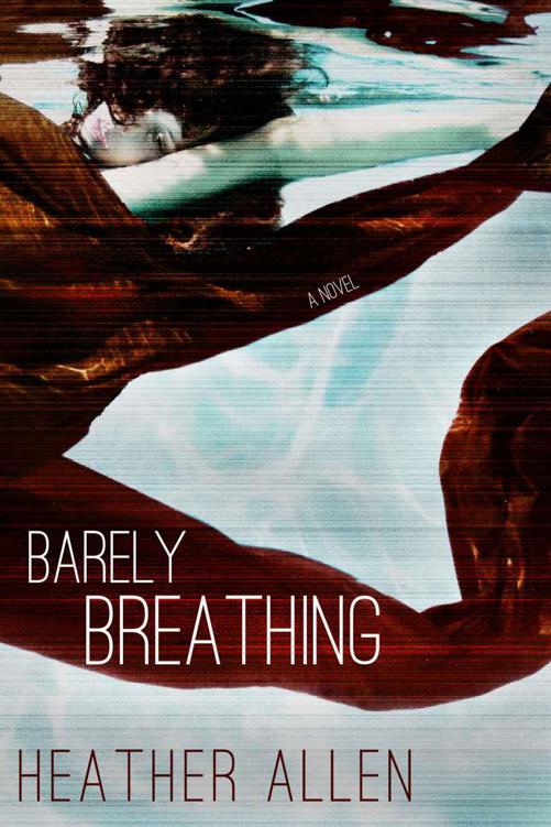 Barely Breathing (Just Breathe) by Heather Allen