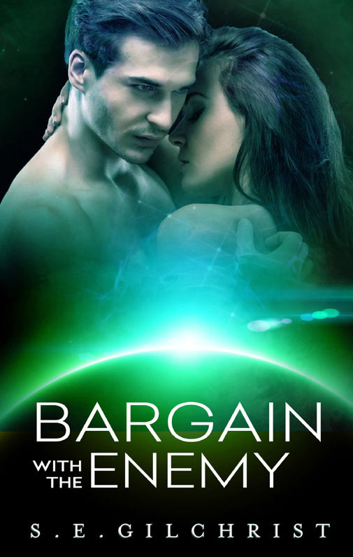 Bargain With the Enemy by S E Gilchrist