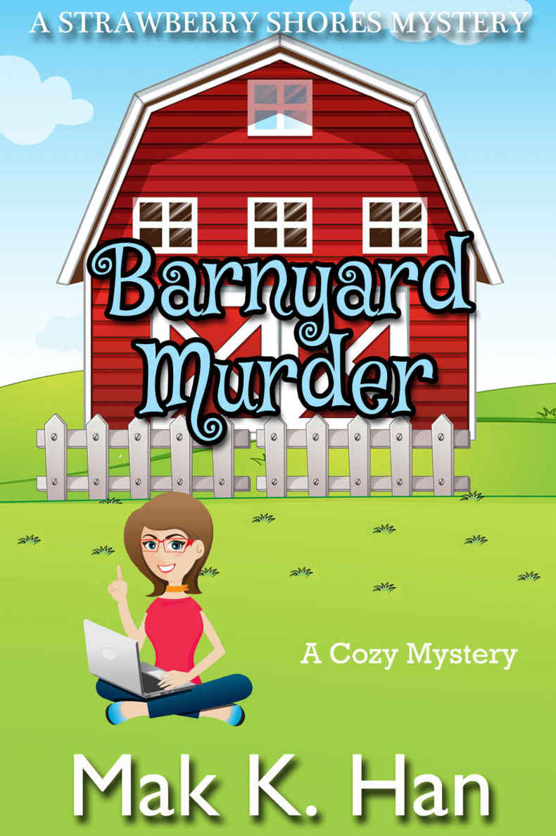 Barnyard Murder: A Cozy Mystery (Strawberry Shores Mystery Book 2)