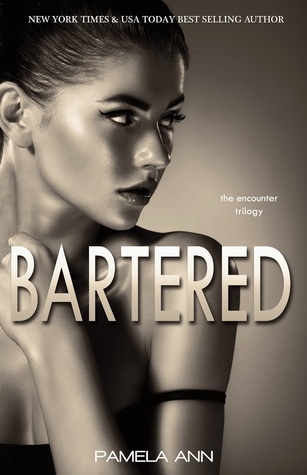 Bartered (2000) by Pamela Ann