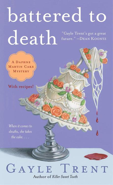 Battered to Death (Daphne Martin Cake Mysteries)