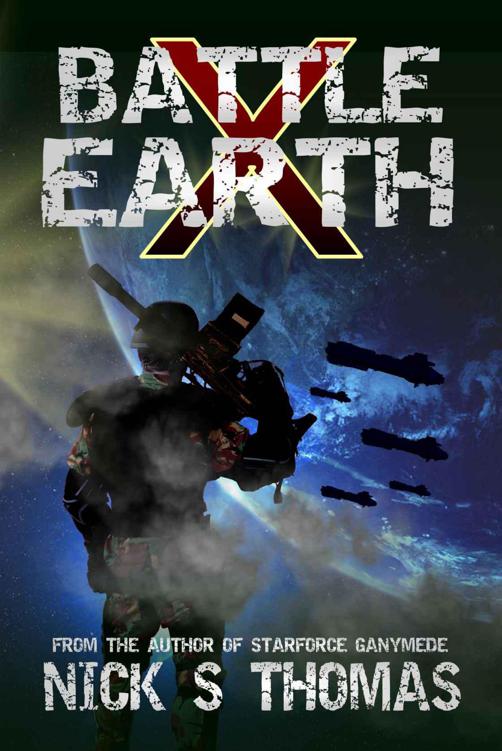 Battle Earth X by Nick S. Thomas