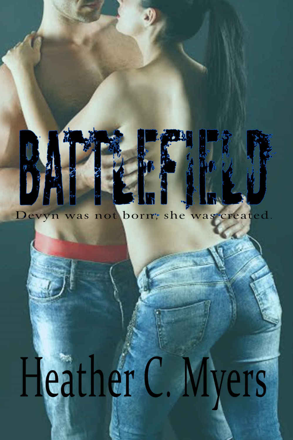 Battlefield by Heather C. Myers