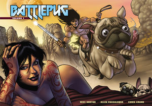 Battlepug: Volume 1 (2012) by Mike Norton