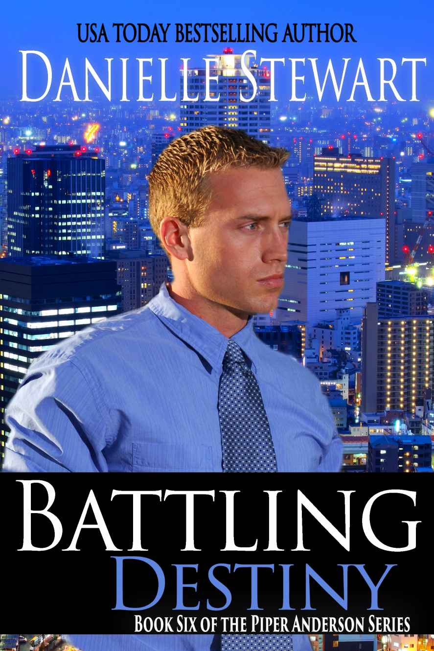 Battling Destiny (The Piper Anderson Series Book 6) by Danielle  Stewart