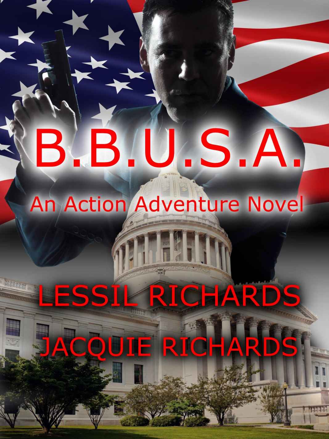 B.B.U.S.A. (Buying Back the United States of America) by Lessil Richards