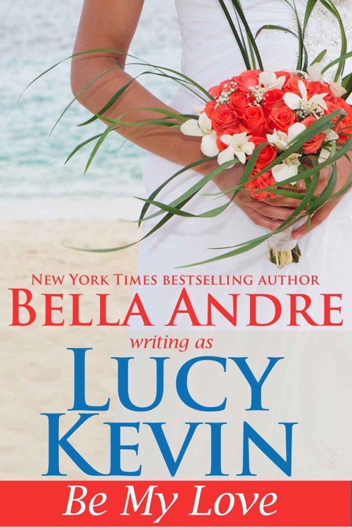 Be My Love (A Walker Island Romance Book 1)