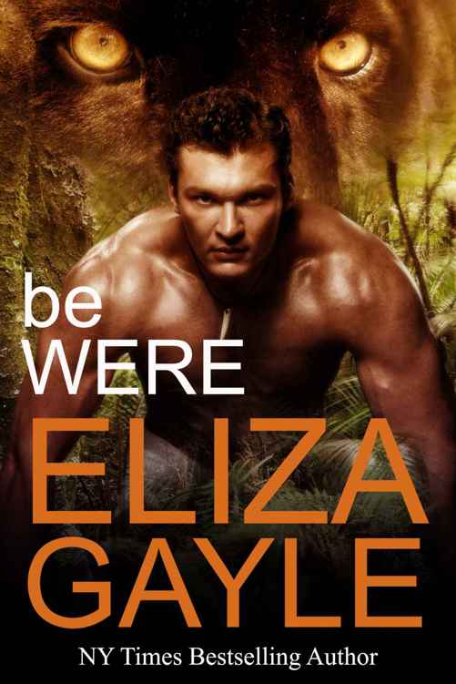 Be Were (Southern Shifters) by Gayle, Eliza