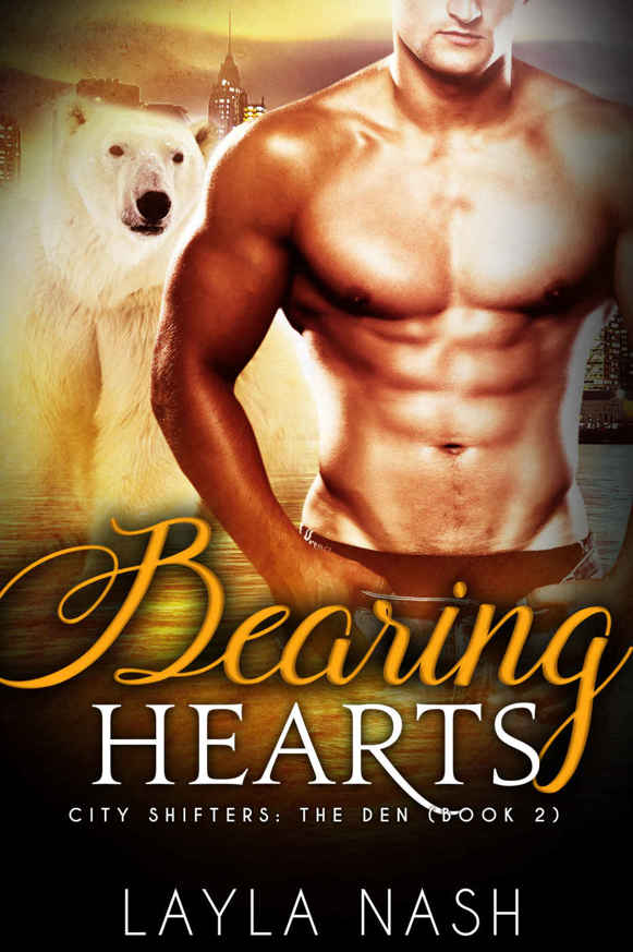 Bearing Hearts (City Shifters: the Den Book 2)