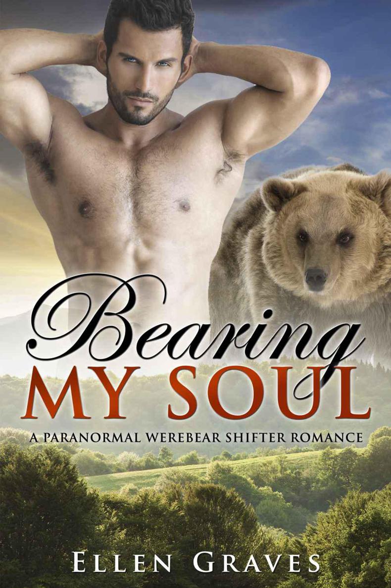 Bearing My Soul: A Paranormal Werebear Shifter Romance