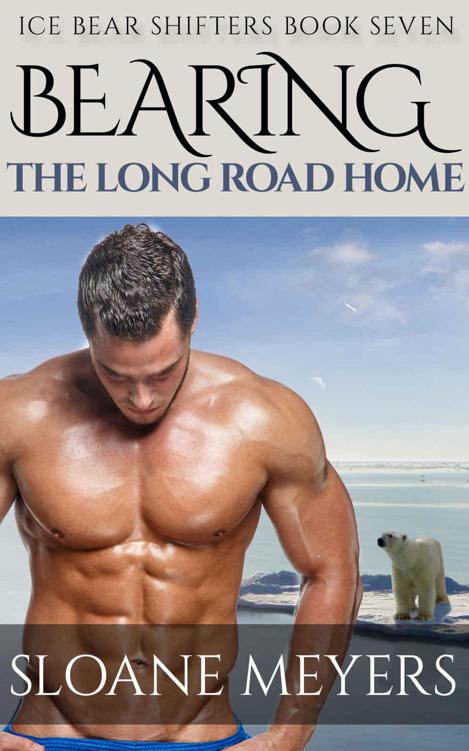 Bearing The Long Road Home (Ice Bear Shifters 7) by Sloane Meyers