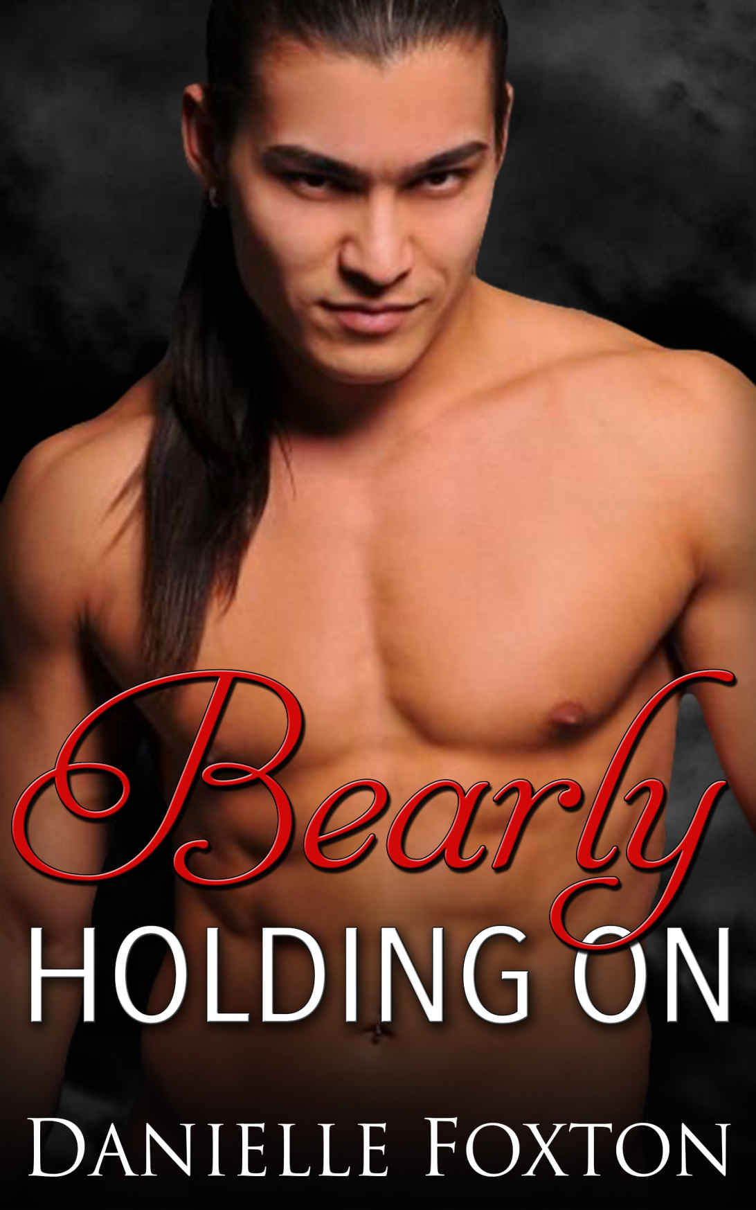 Bearly Holding On by Danielle Foxton