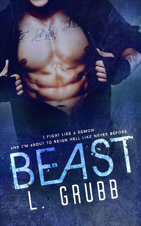 BEAST (MMA Bad Boys Book 1) by L. Grubb