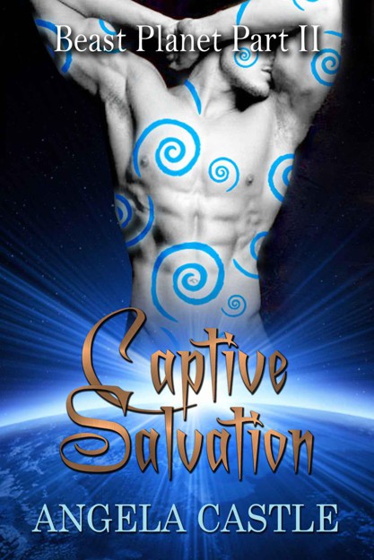 Beast Planet 2: Captive Salvation by Angela Castle