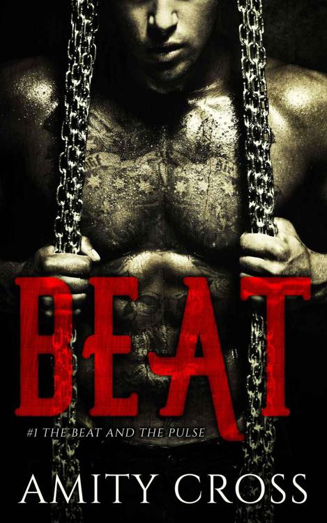 Beat (The Beat and The Pulse #1) by Amity Cross