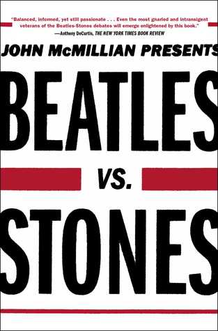 Beatles vs. Stones (2014) by John McMillian