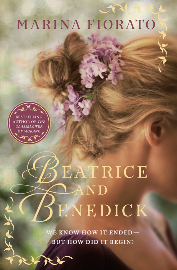 Beatrice and Benedick (2015) by Marina Fiorato