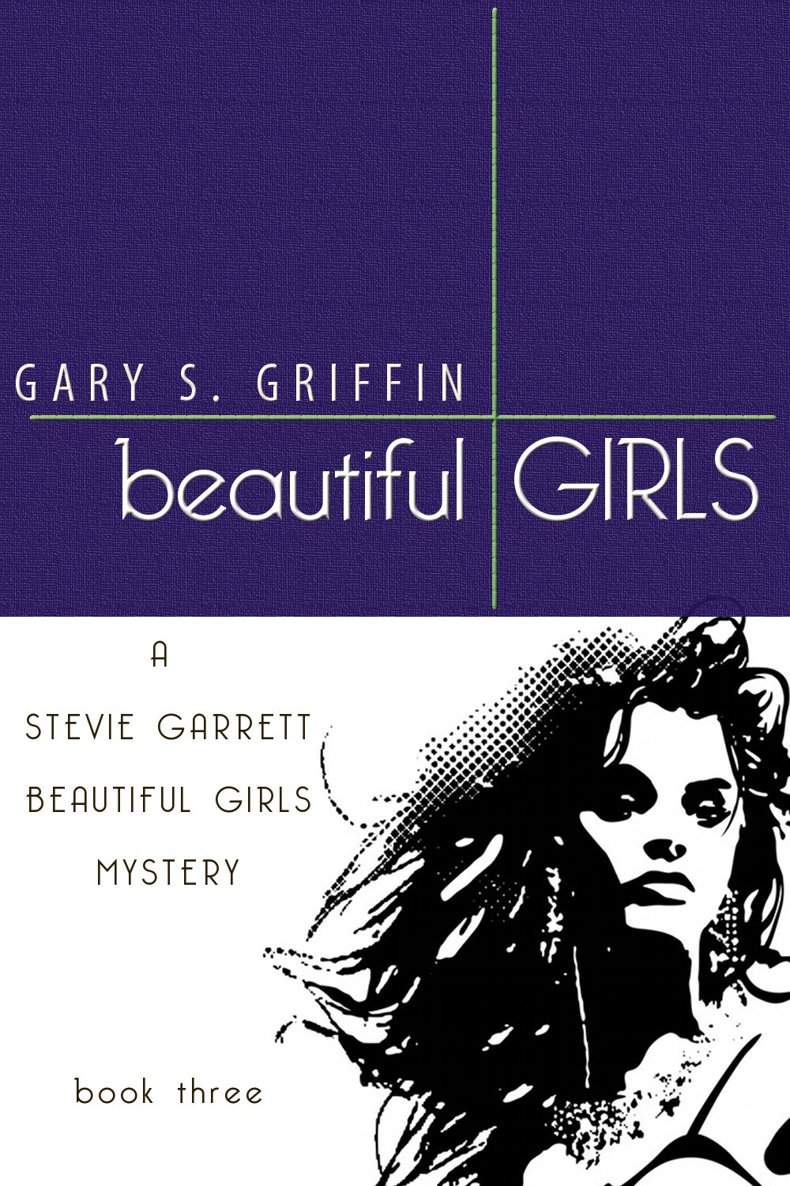 Beautiful Girls by Gary S. Griffin