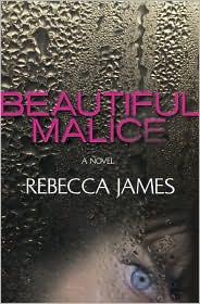 Beautiful Malice by Rebecca  James