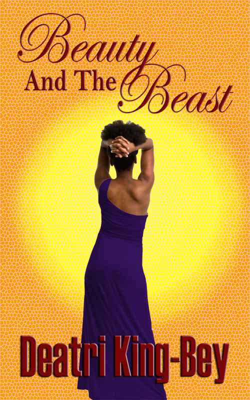 Beauty and the Beast by Deatri King-Bey