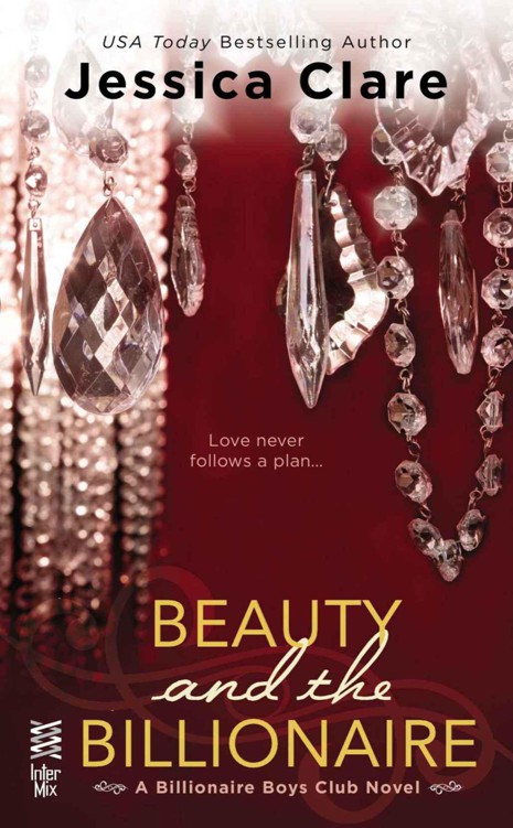 Beauty and the Billionaire (BILLIONAIRE BOYS CLUB NOVEL) by Clare, Jessica