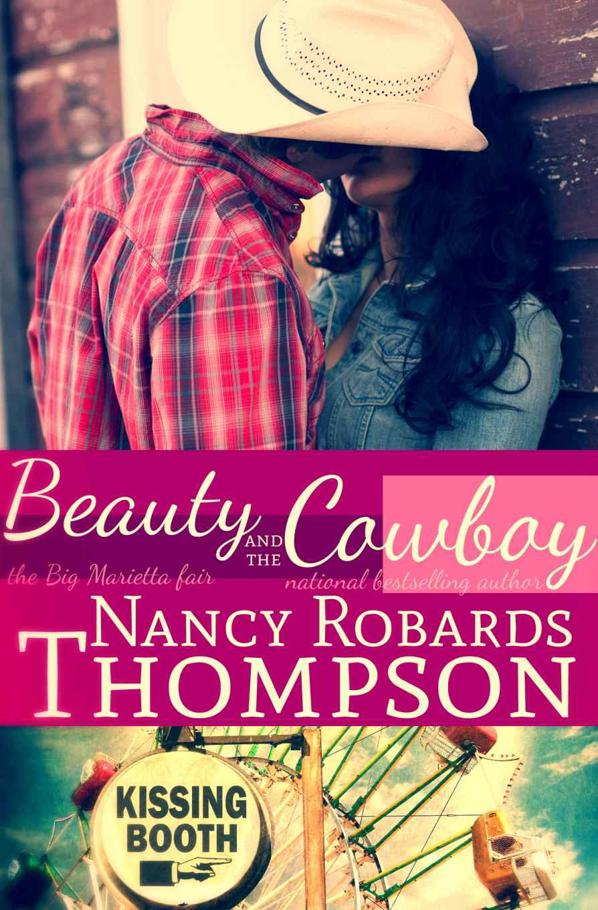 Beauty and the Cowboy by Nancy Robards Thompson - Beauty and the Cowboy