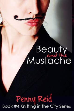 Beauty and the Mustache (2000) by Penny Reid