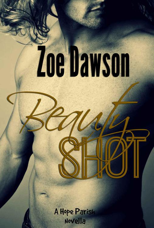 Beauty Shot (Hope Parish Novels Book 5) by Dawson, Zoe