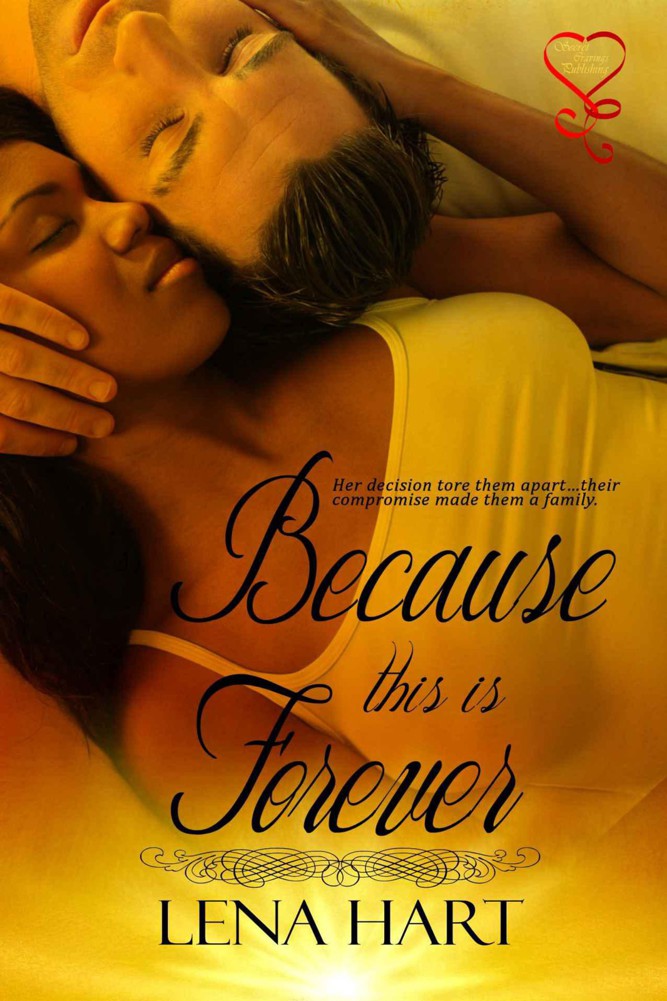 Because This Is Forever by Hart, Lena