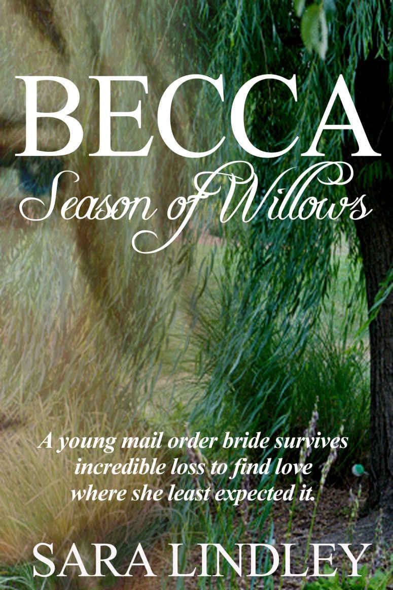 BECCA Season of Willows