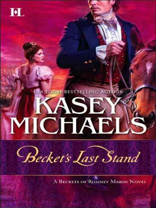 Becket's Last Stand by Kasey Michaels