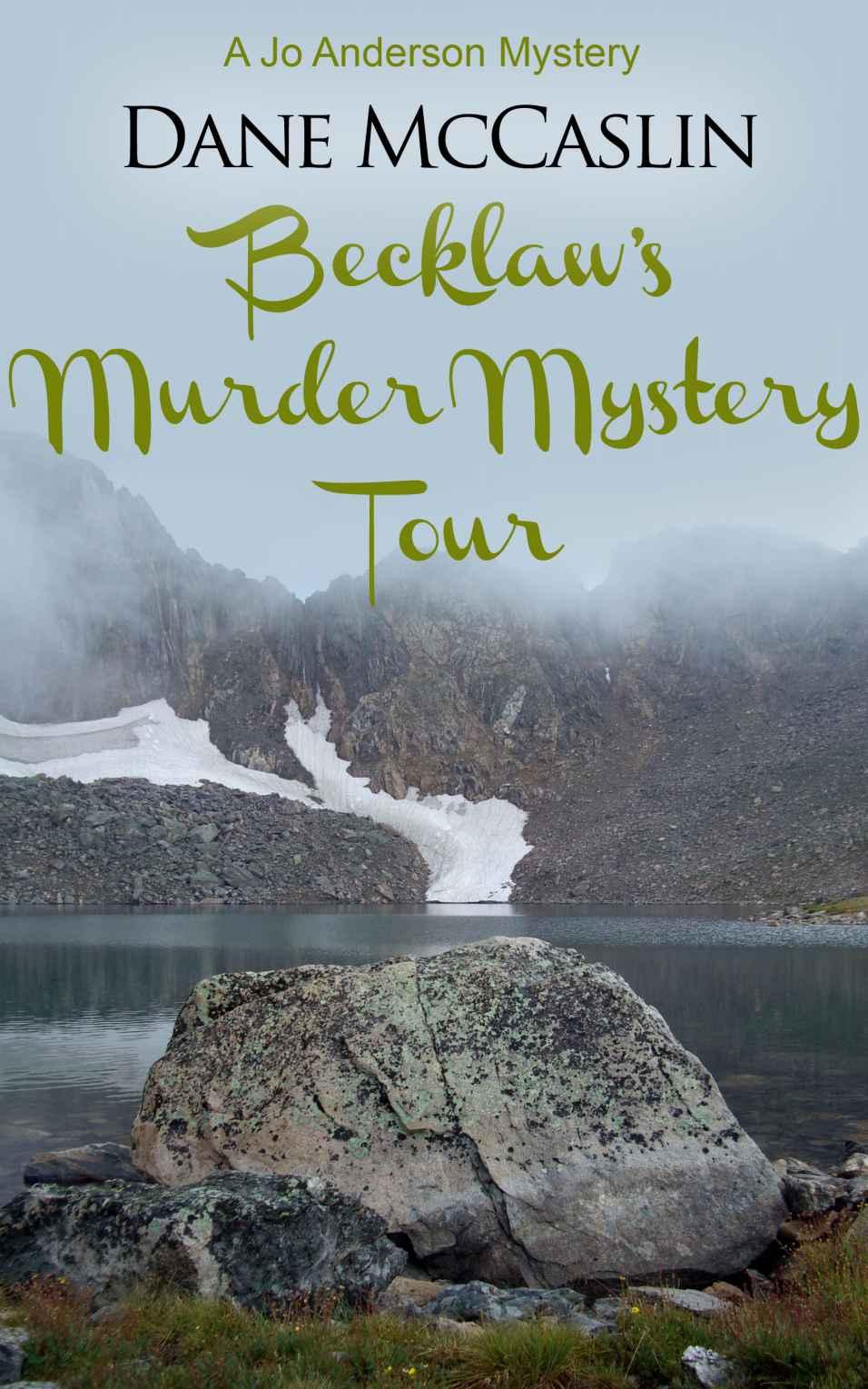 Becklaw's Murder Mystery Tour (Jo Anderson Series) by Dane McCaslin