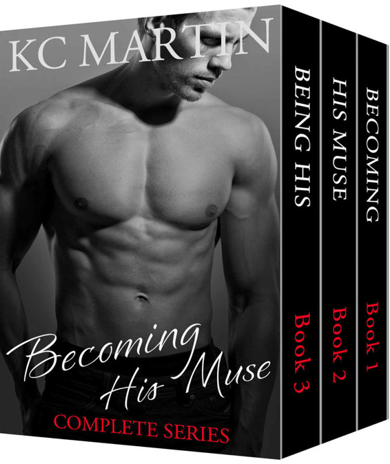 Becoming His Muse, Complete Set by K.C. Martin