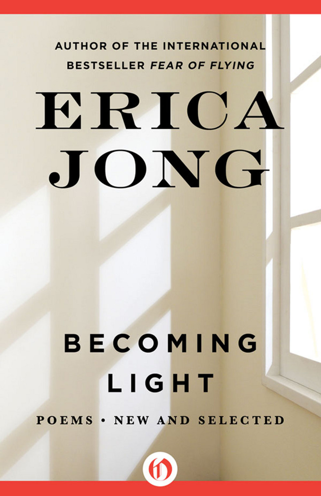 Becoming Light by Erica Jong