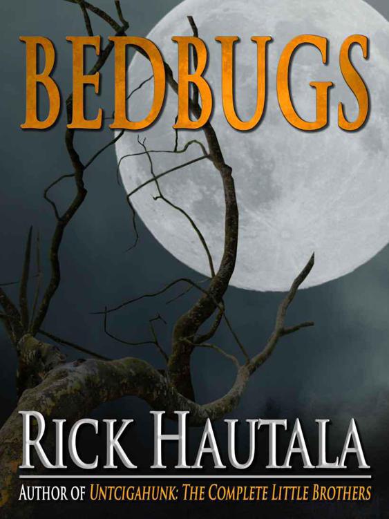 Bedbugs by Hautala, Rick