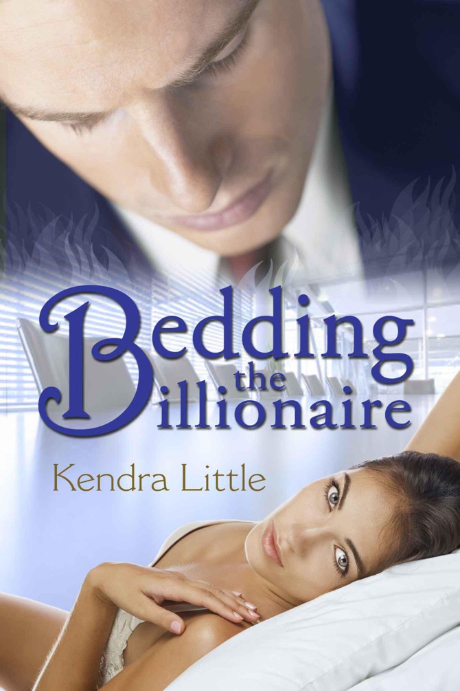 Bedding The Billionaire by Kendra  Little