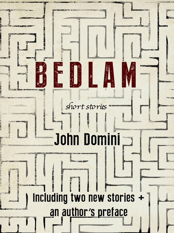 Bedlam and Other Stories (1978)