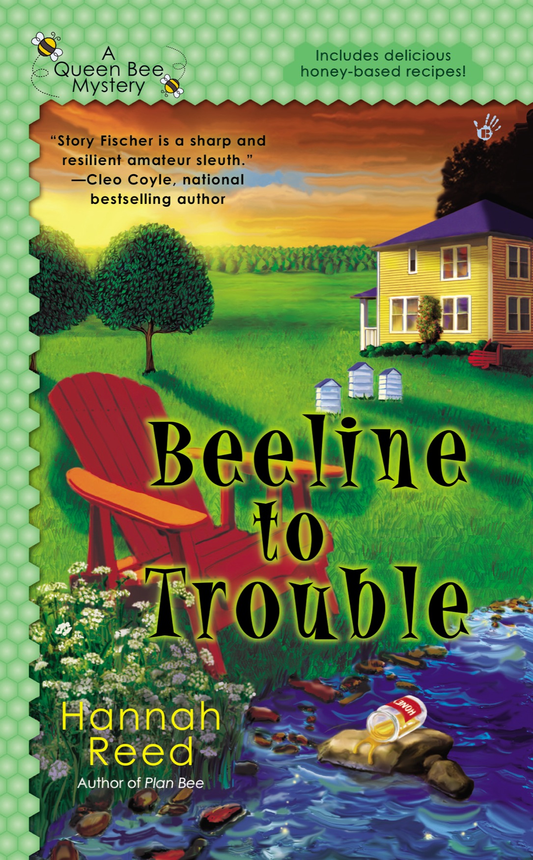 Beeline to Trouble (2012) by Hannah  Reed