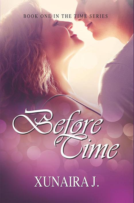 Before Time (The Time Trilogy Book 1) by Xunaira J.