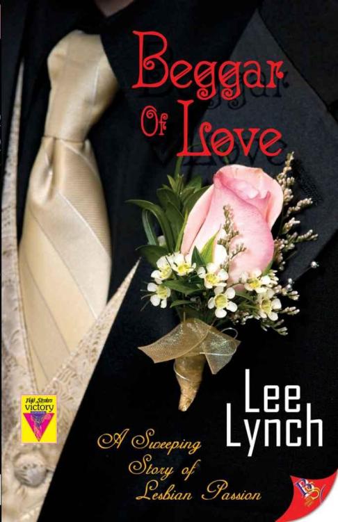 Beggar of Love (2009) by Lee Lynch