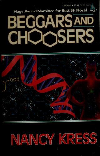 Beggars and Choosers by Nancy Kress