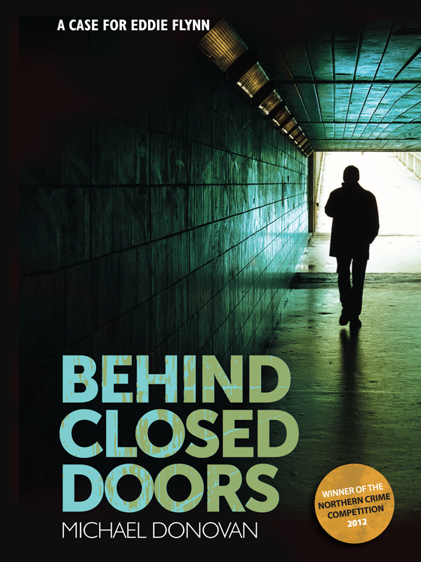 Behind Closed Doors by Michael Donovan